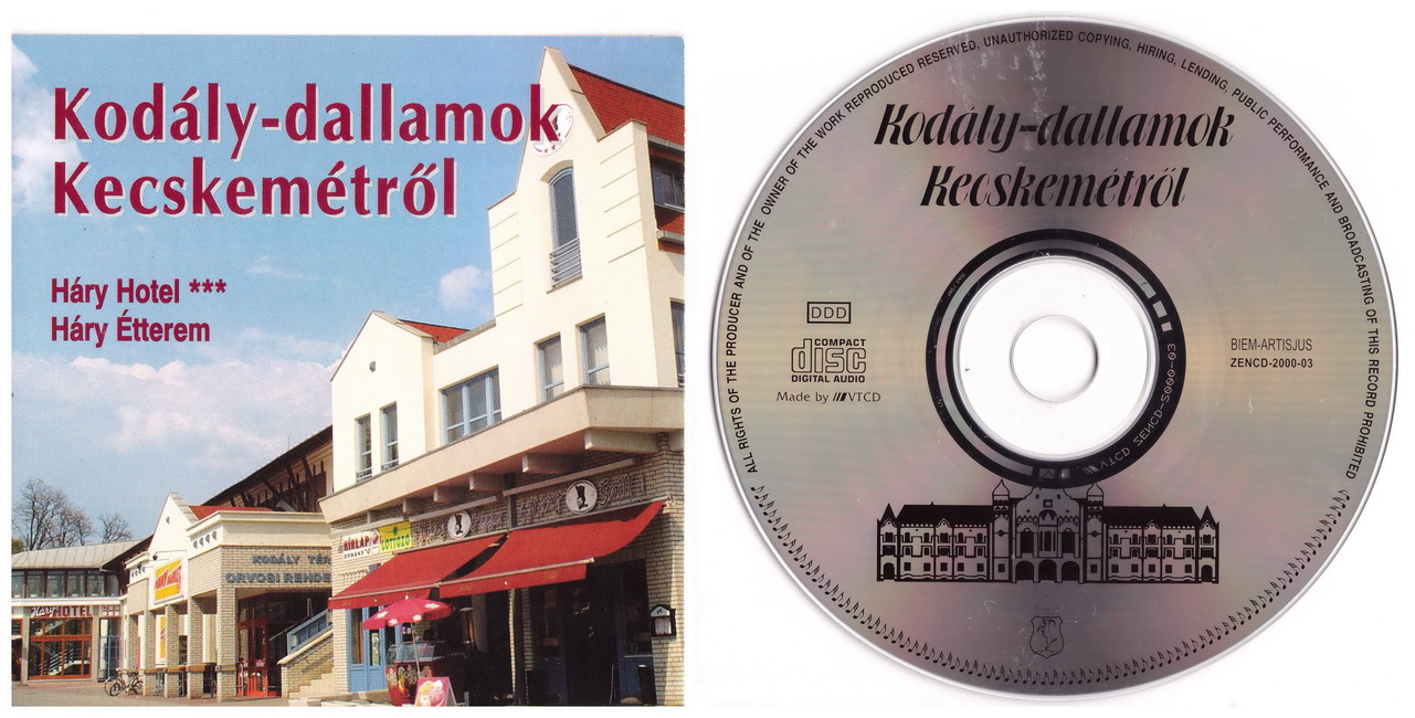 Kodály dallamok Kecskemétről, a Háry Hotel gondozásában kodaly-dallamok-kecskemetrol-hotel-hary-cd-plus-cd-cover-1280-650.jpg